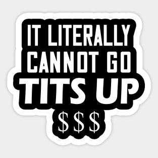 Legendary 1R0NYMAN Quote Investment Sticker